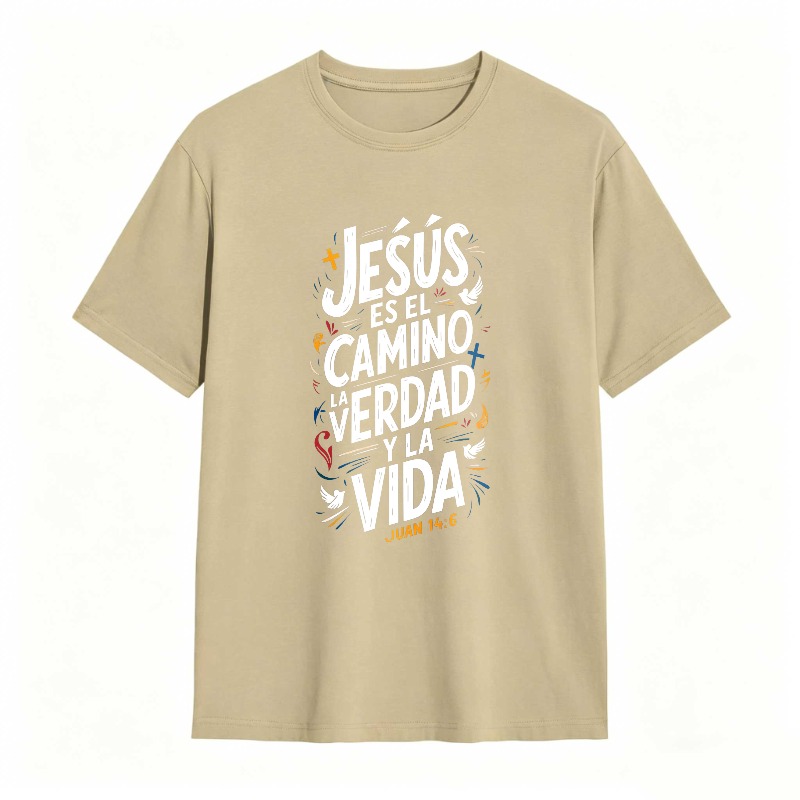 Jesus Is The Way The Truth And The Life John 14 6 Unisex Classic T-shirt