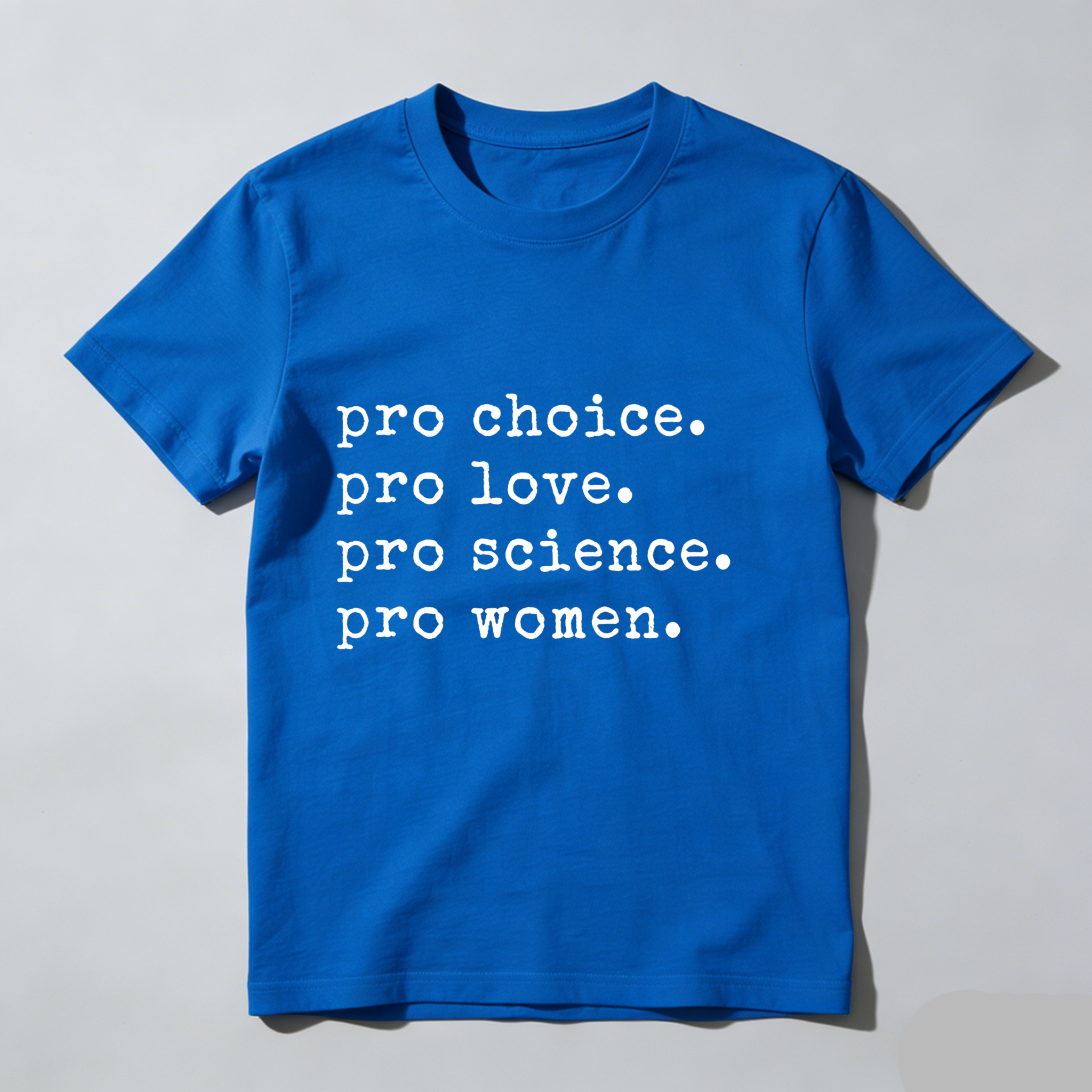 Dorawear Pro Choice Pro Love Pro Science Pro Women T Shirt