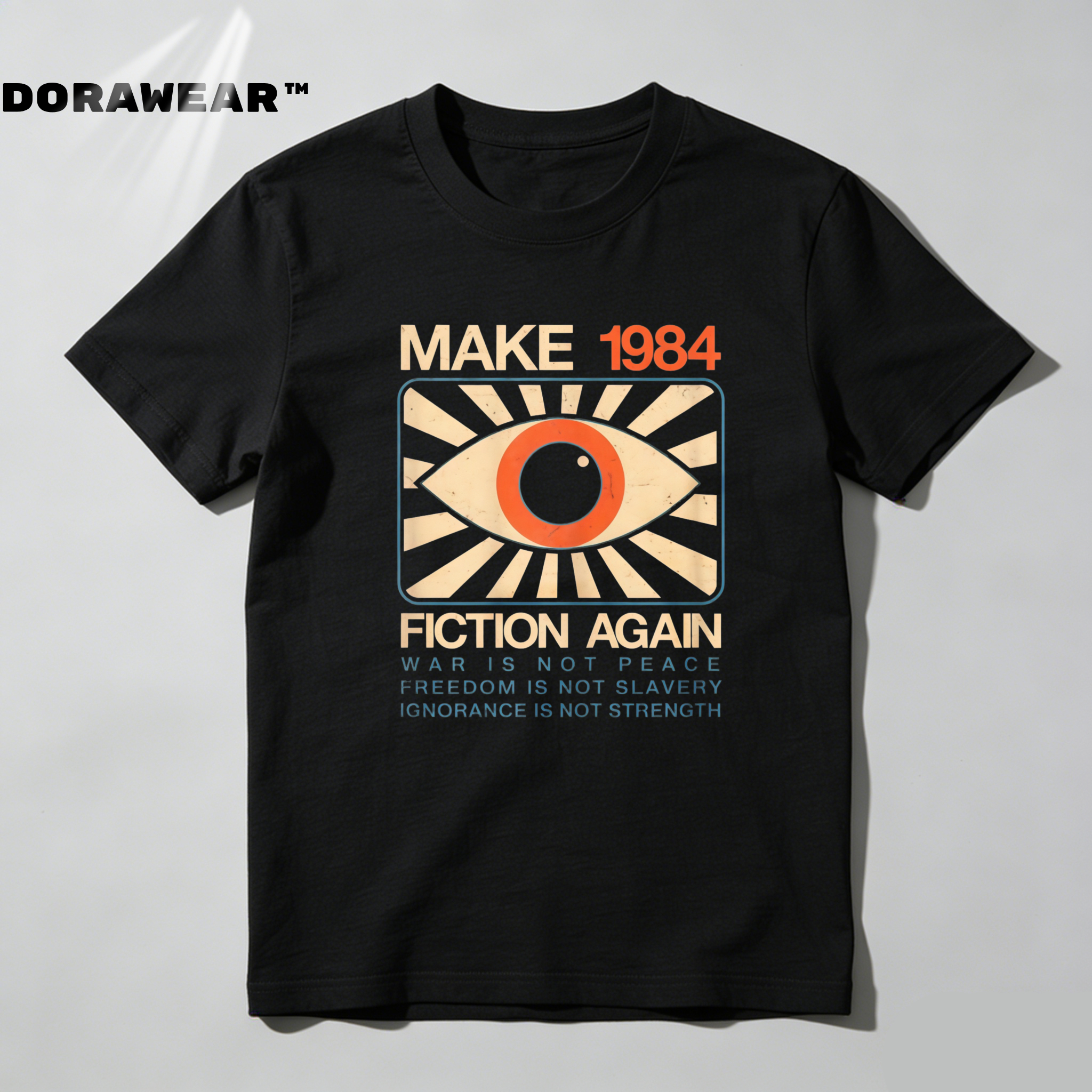 Dorawear™  Make 1984 Fiction Again Eye Symbol T Shirt