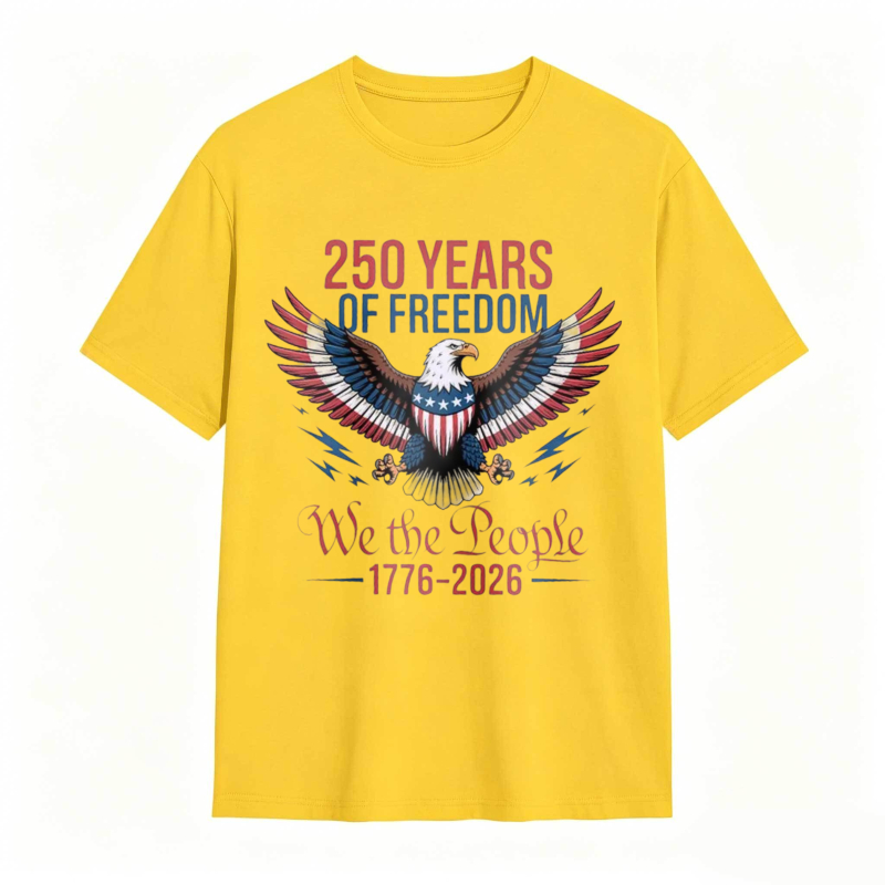 250 Years Of Freedom We The People 1776 2026 Eagle American Flag T-shirt