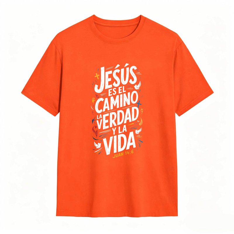 Jesus Is The Way The Truth And The Life John 14 6 Unisex Classic T-shirt