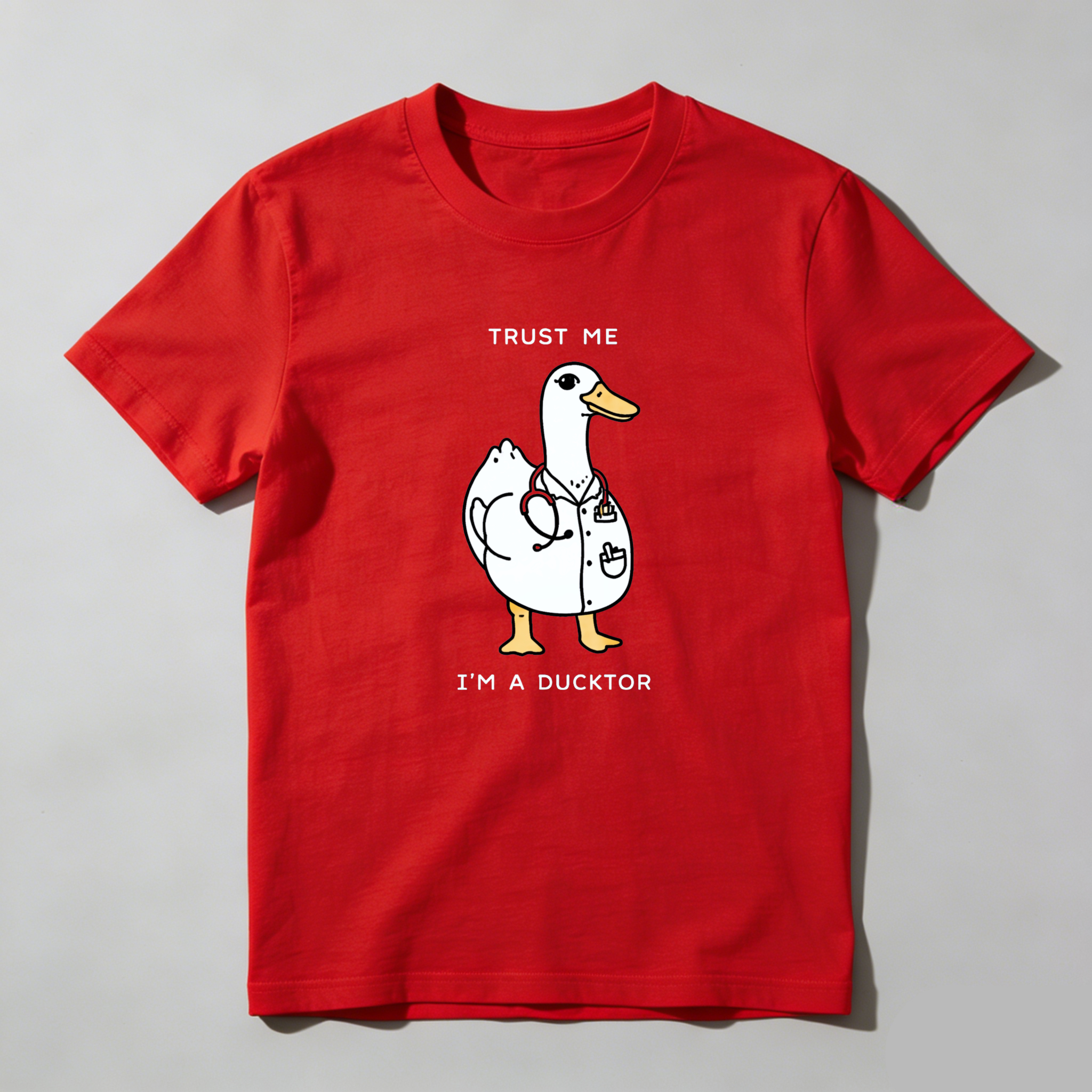 Dorawear Trust Me I M A Ducktor Pure Cotton Short Sleeve T Shirt