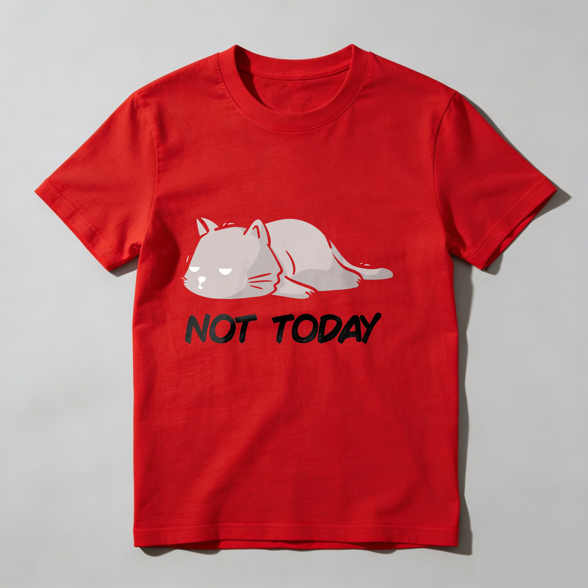 Dorawear™ Cat Lying Down Not Today T Shirt