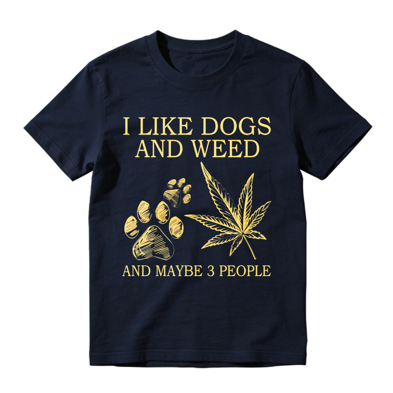 I Like Dogs And Weed And Maybe 3 People Paw Print And Leaf Design Unisex Classic T-shirt