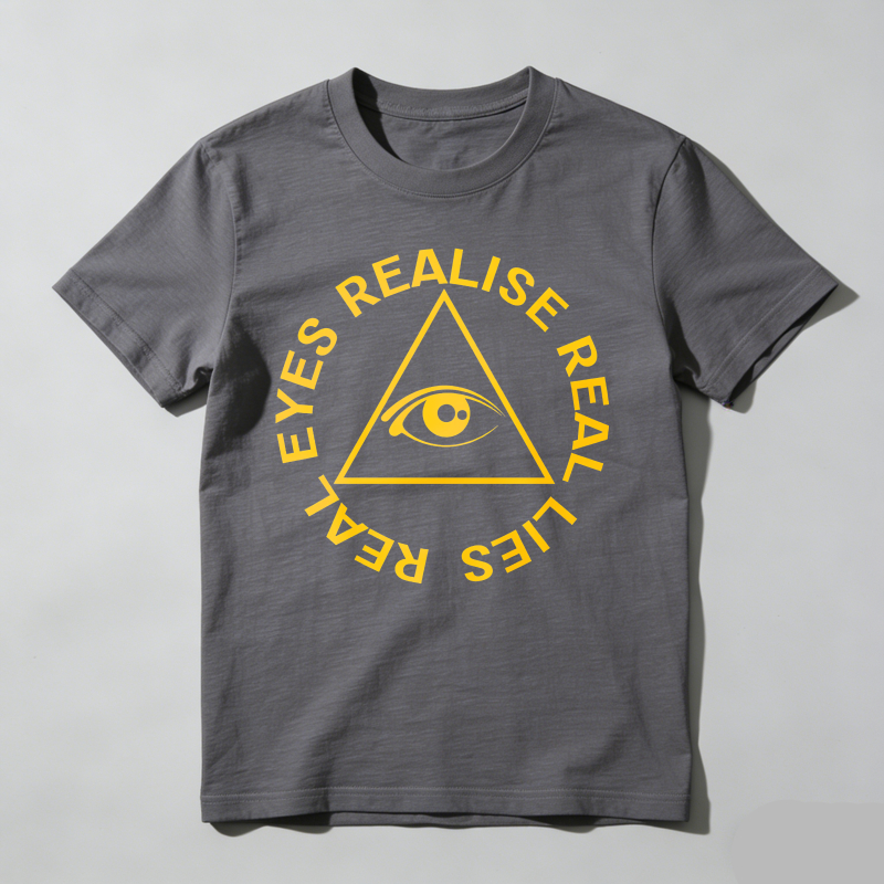 Dorawear™ Eyes Realise Real Lies T Shirt