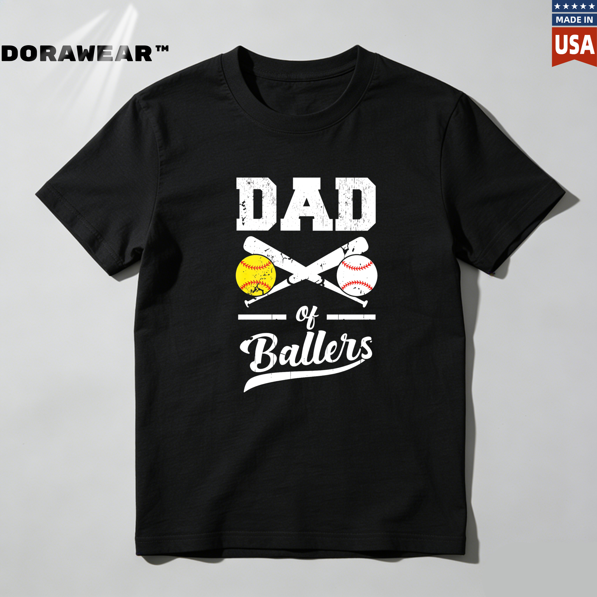 Dorawear™ Dad Of Ballers With Baseball And Softball  T Shirt-Dorawear