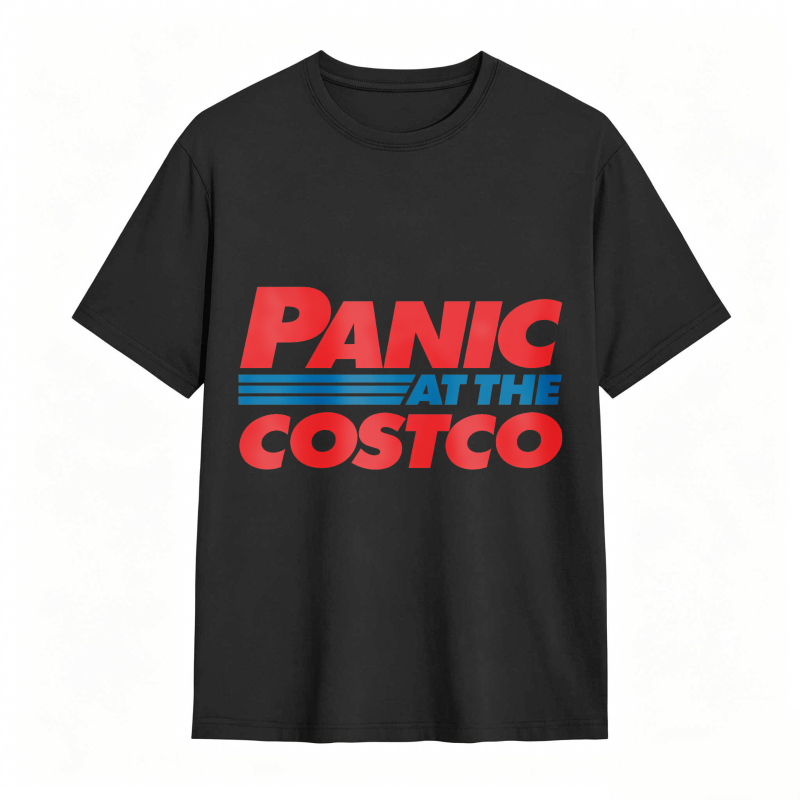 Panic At The Costco Funny Meme Comfort Colors T-shirt