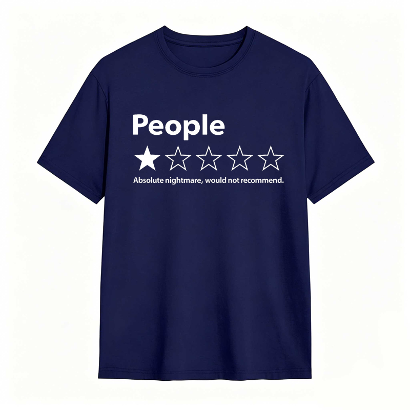 Funny Review People One Star Absolute Would T-Shirt