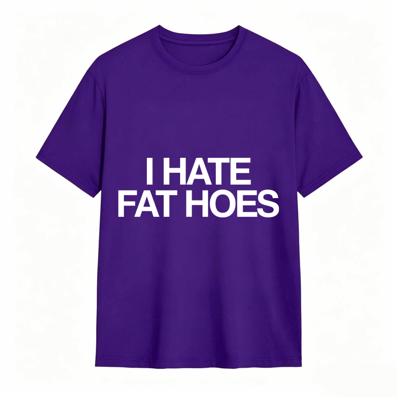 Dorawear™ I Hate Fat Hoes Unisex Classic T-shirt