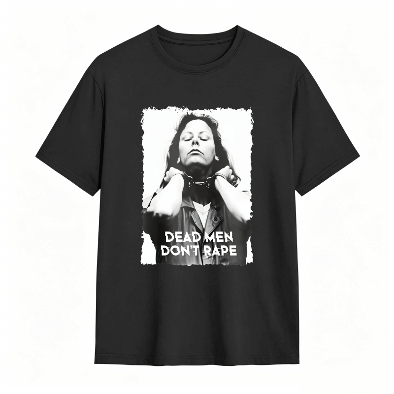 Dead Men Don't Rape Graphic Print Unisex Classic T-shirt