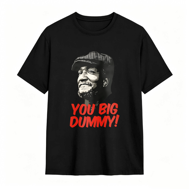 Dorawear™ You Big Dummy Quote With Man Portrait Unisex Classic T-shirt