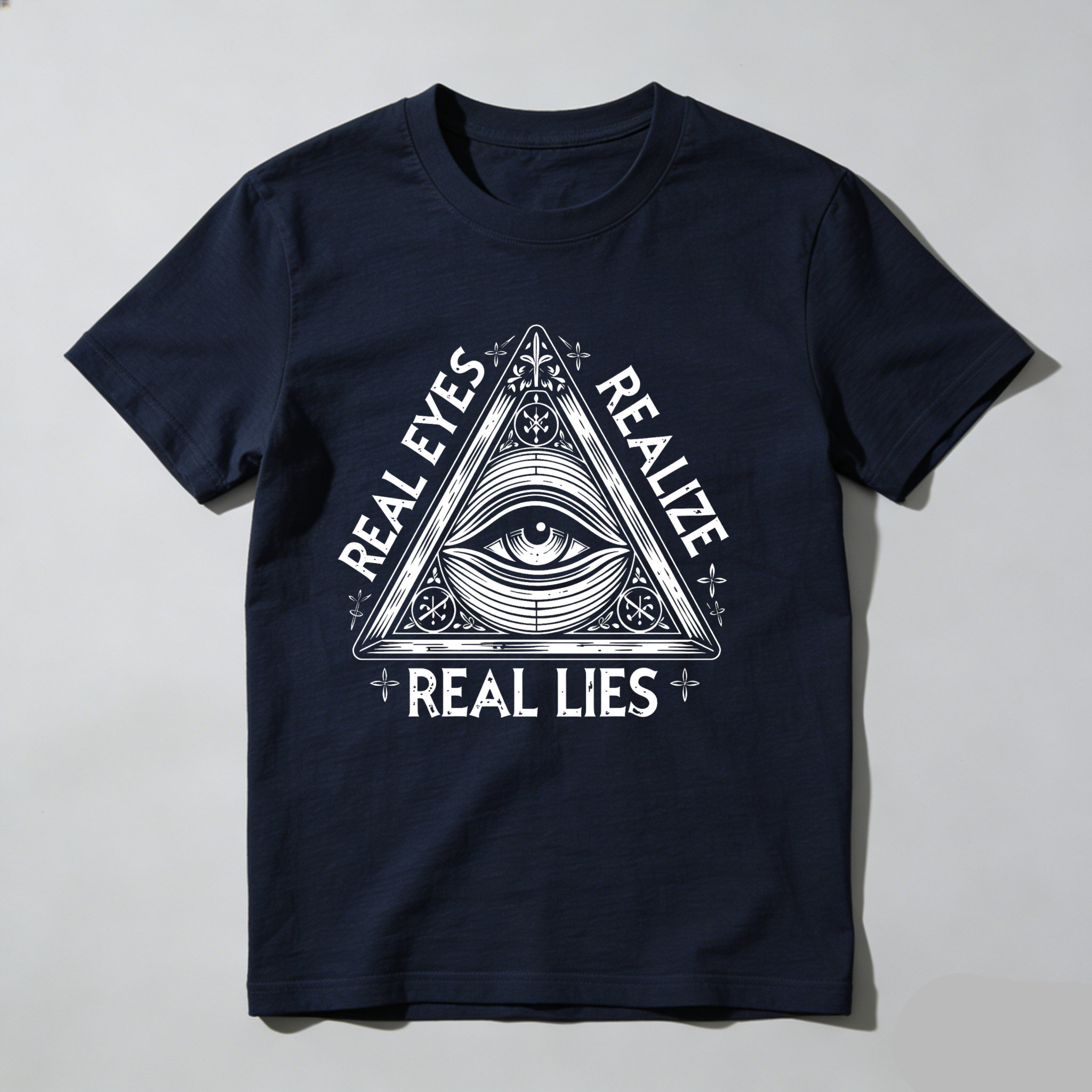 Dorawear™Real Eyes Realize Real Lies  T Shirt