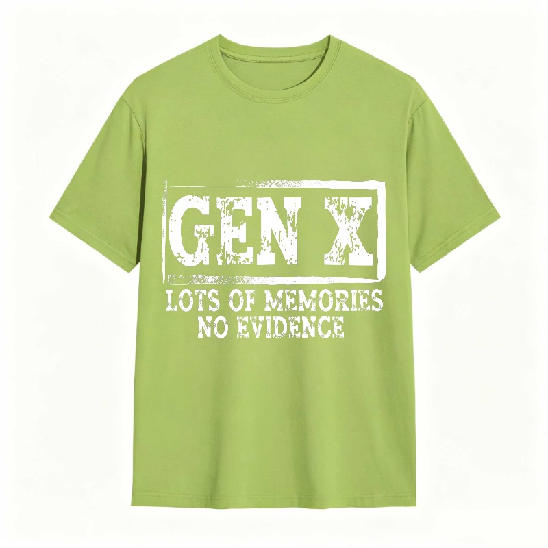 Gen X Lots Of Memories No Evidence Unisex Classic T-shirt