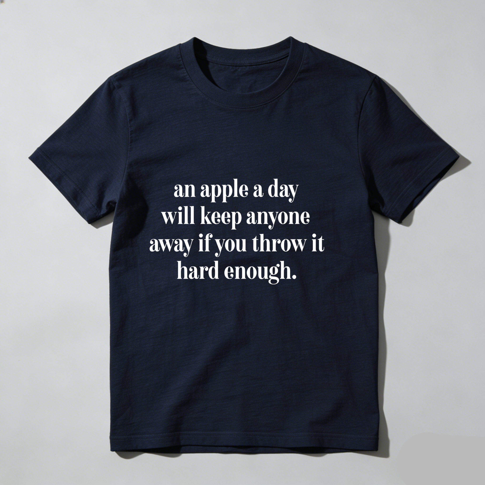 Dorawear An Apple A Day Will Keep Anyone Away If You Throw It Hard Enough T Shirt