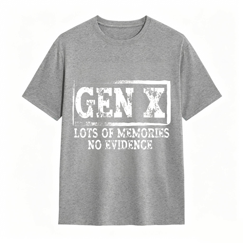Gen X Lots Of Memories No Evidence Unisex Classic T-shirt