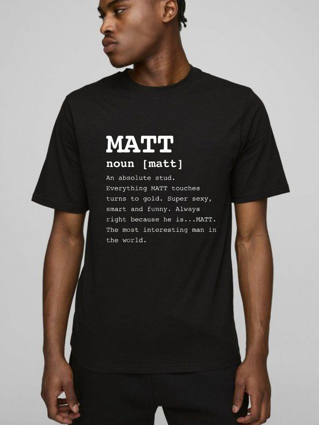 Dorawear™  Matt Noun Definition Print T Shirt T Shirt