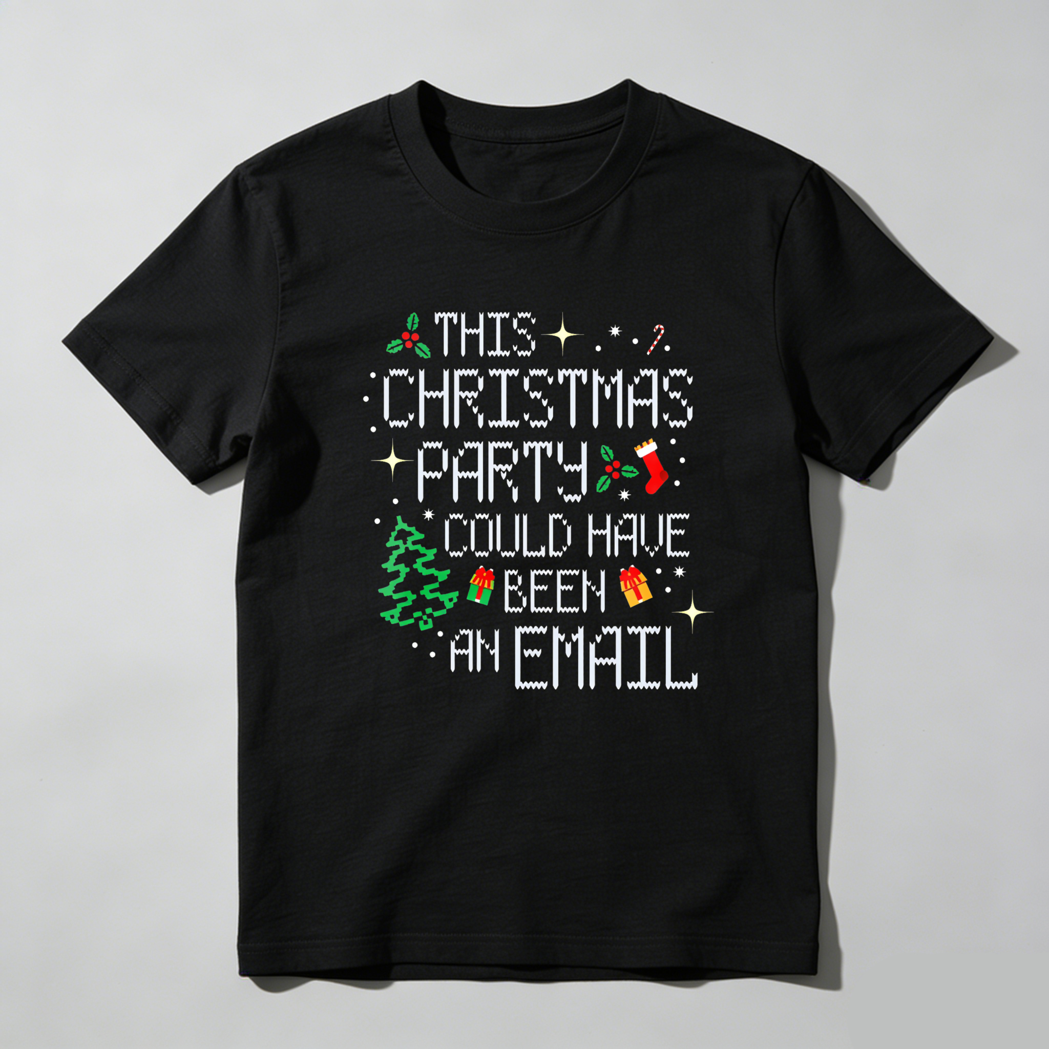Dorawear This Christmas Party Could Have Been An Email T Shirt