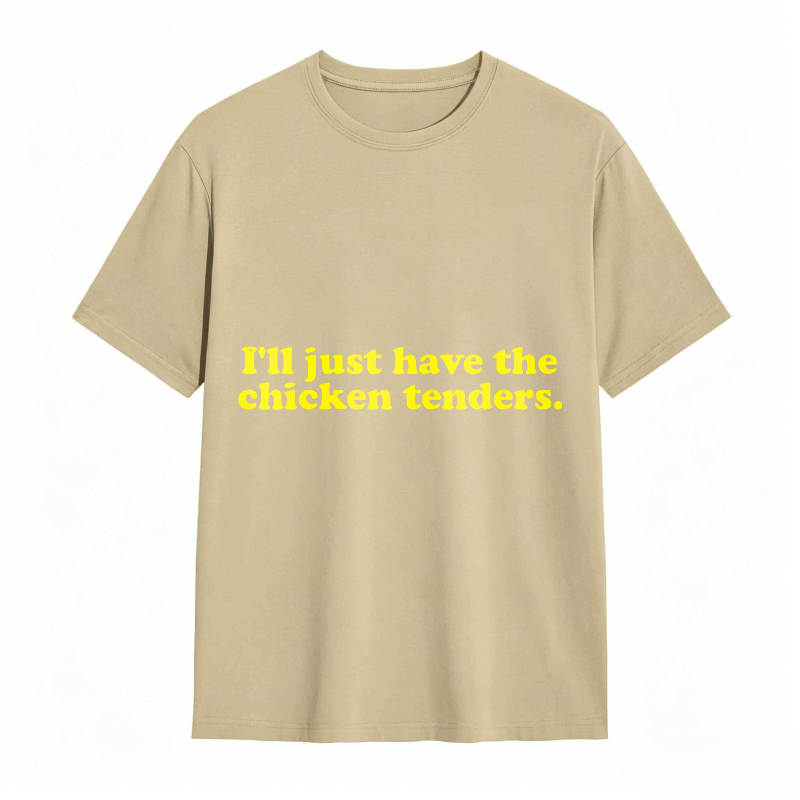 Dorawear™ Ill Just Have The Chicken Tenders Unisex Classic T-shirt