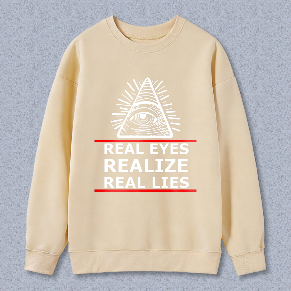 Dorawear™ All Seeing Eye Symbol With Real Eyes Realize Real Lies Text Unisex Classic Sweatshirt(2)
