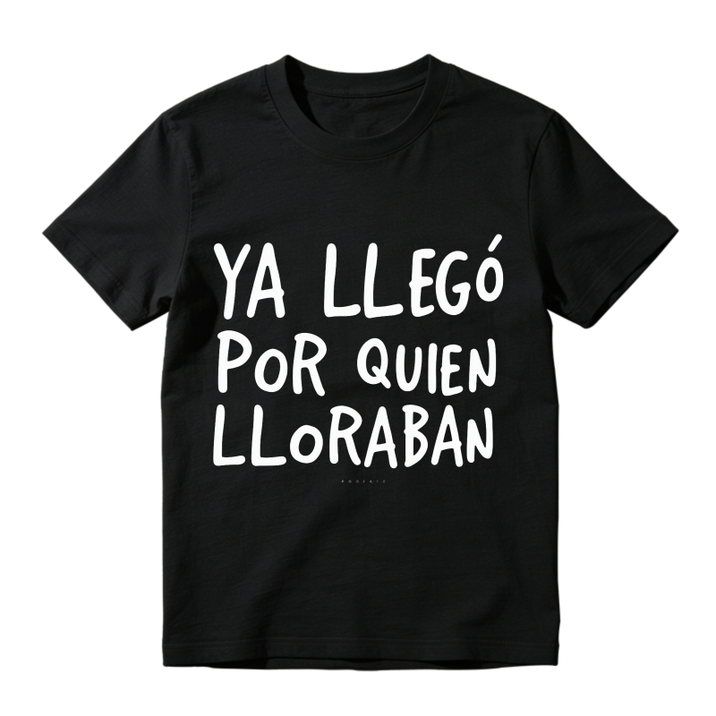 Dorawear™ Ya Llego Por Quien Lloraban Unisex Classic T-shirt