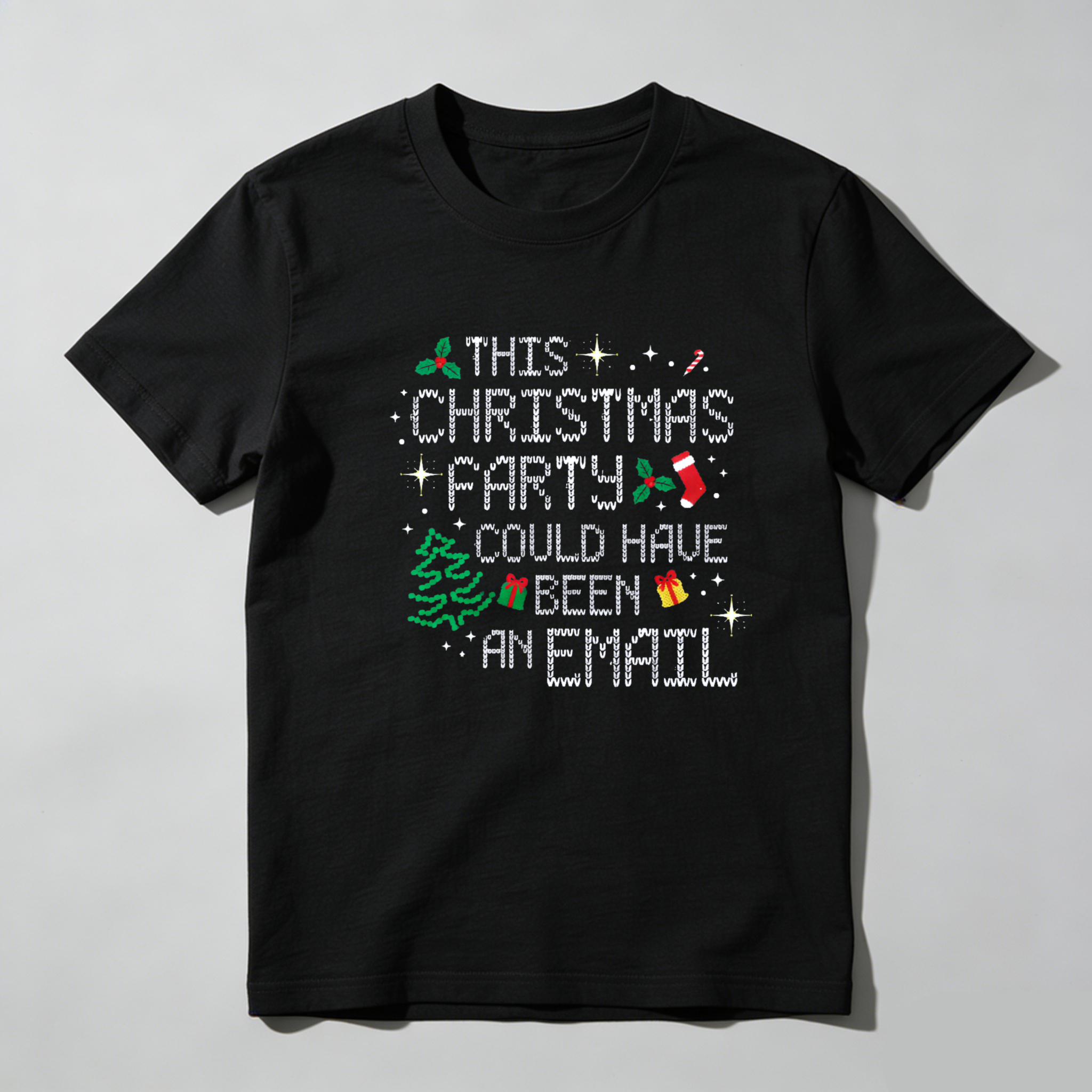 Dorawear™ This Christmas Party Could Have Been An Email Pure Cotton Short Sleeve T-Shirt-Dorawear