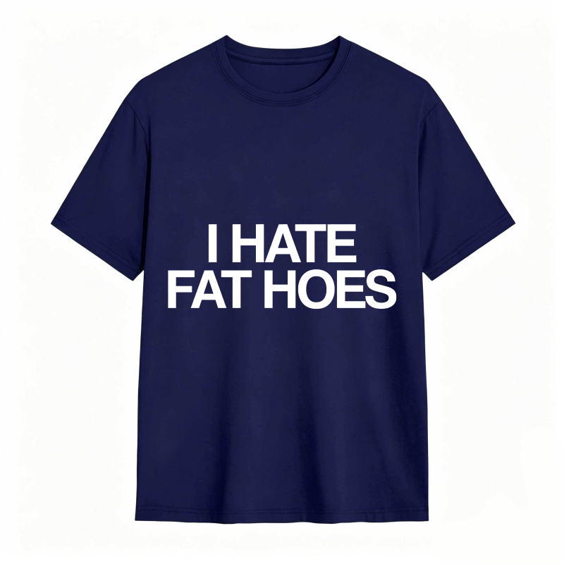 Dorawear™ I Hate Fat Hoes Unisex Classic T-shirt