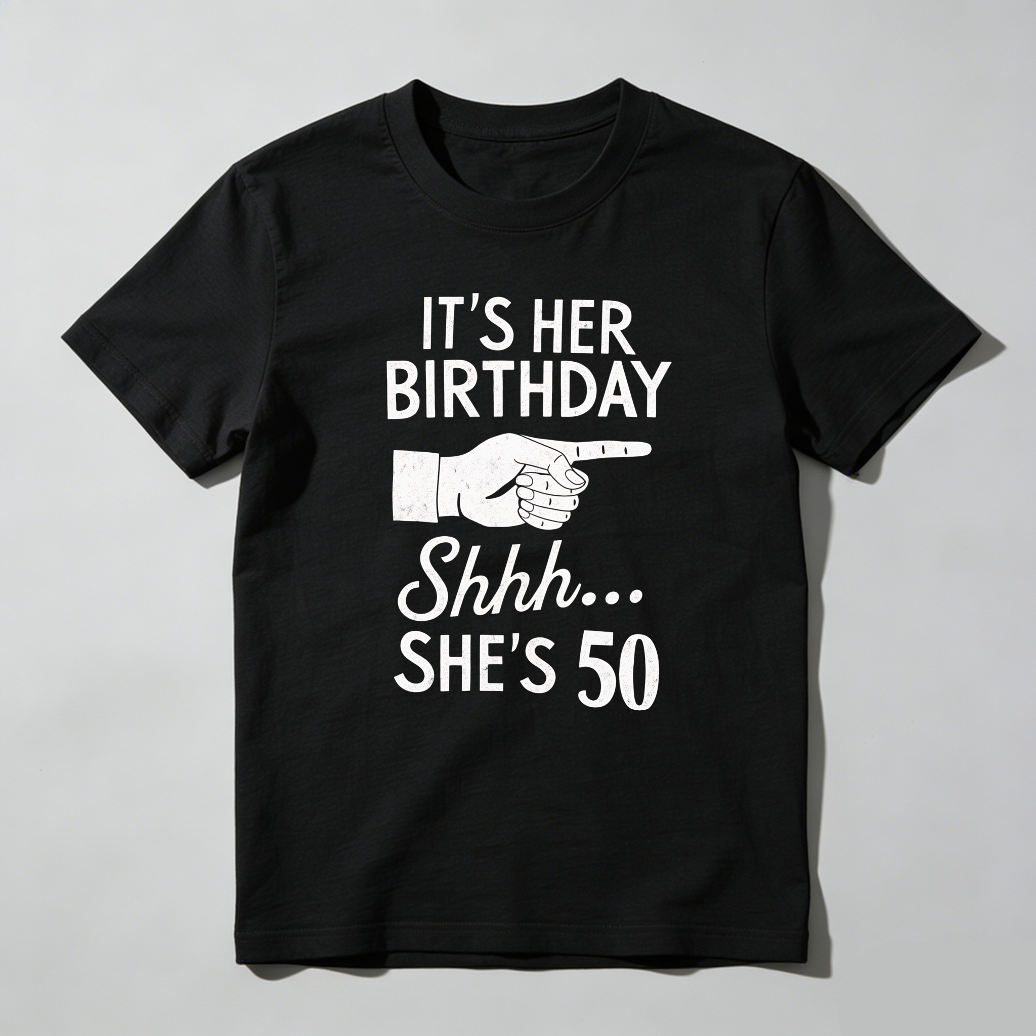 It's Her Birthday Shhh She's 50 T-shirt