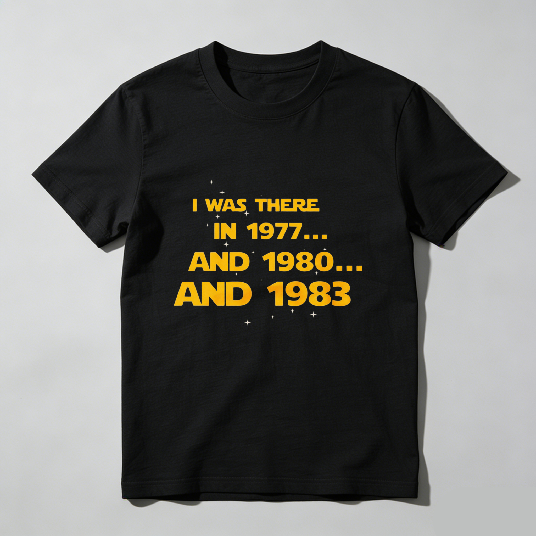 Dorawear™ I Was There In 1977 And 1980 And 1983 Pure Cotton Short Sleeve T Shirt-Dorawear