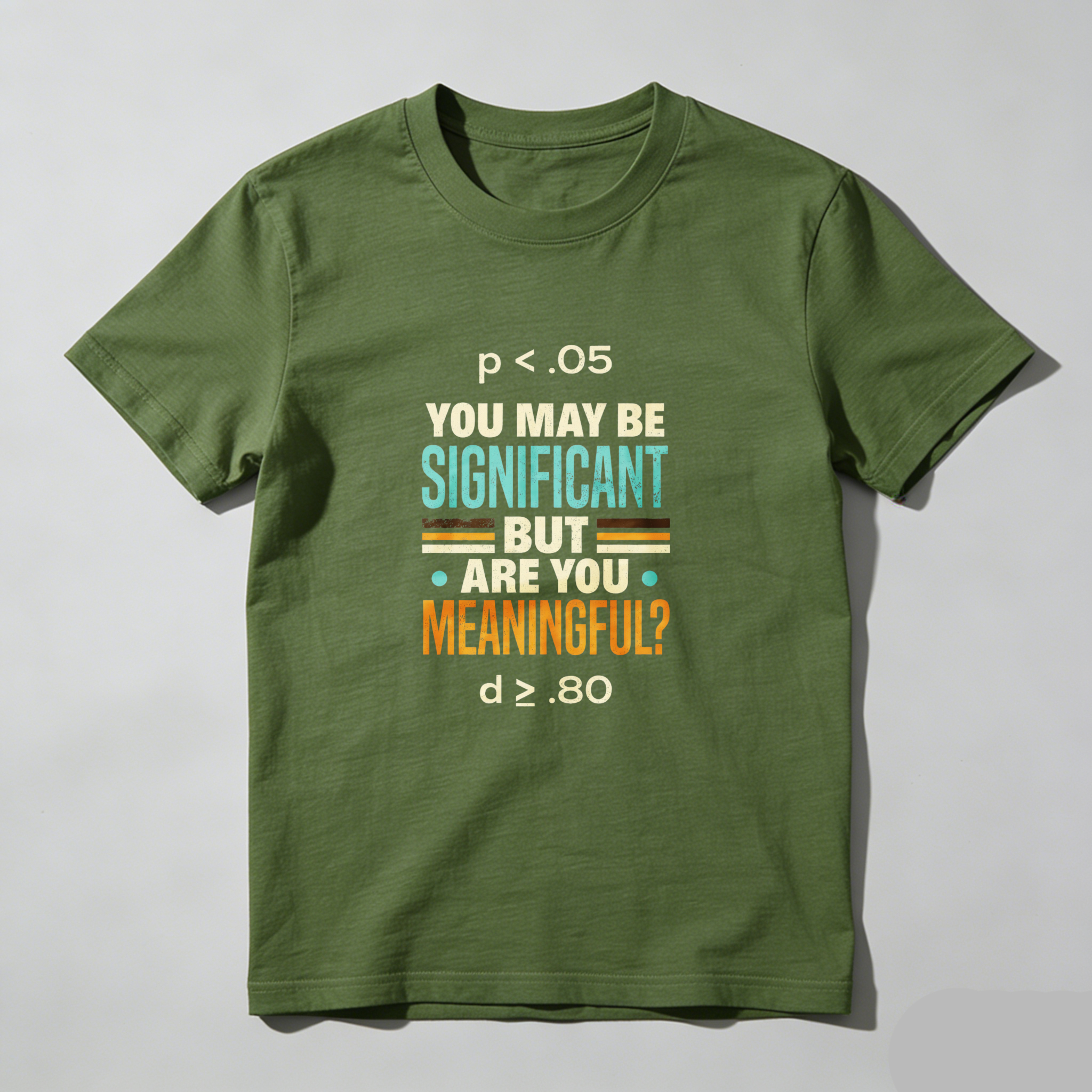 Dorawear™ You May Be Significant But Are You Meaningful Pure Cotton Short Sleeve T Shirt-Dorawear