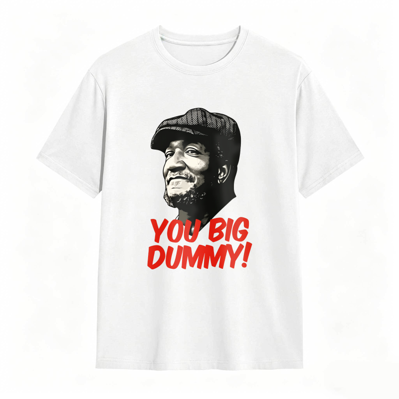 Dorawear™ You Big Dummy Quote With Man Portrait Unisex Classic T-shirt