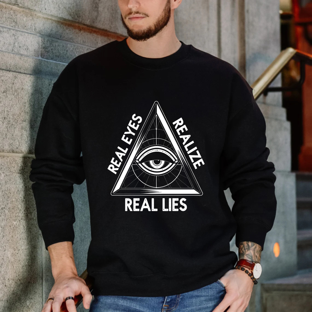 Dorawear™ All Seeing Eye Real Eyes Realize Real Lies Unisex Classic Sweatshirt