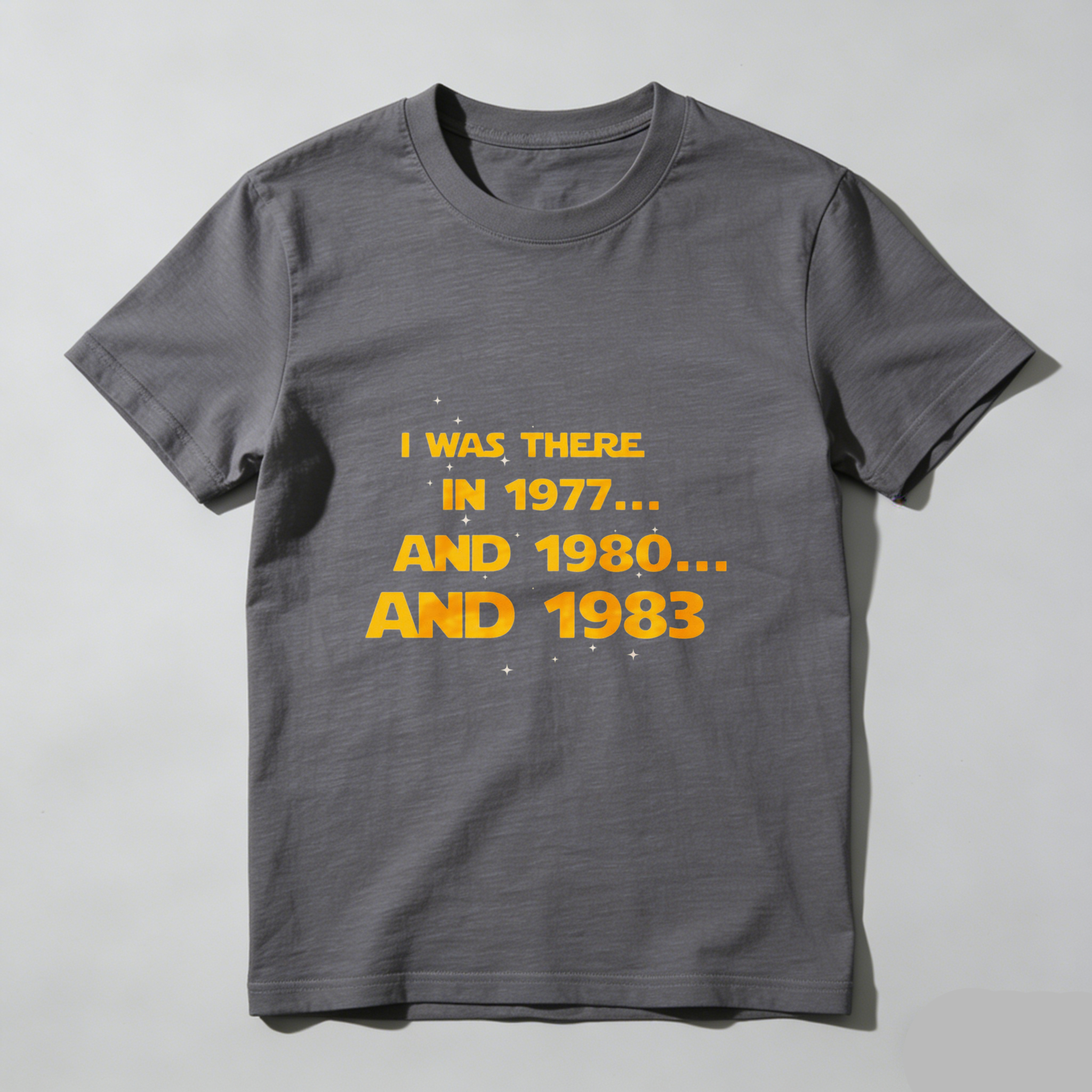 Dorawear™ I Was There In 1977 And 1980 And 1983 Pure Cotton Short Sleeve T Shirt-Dorawear