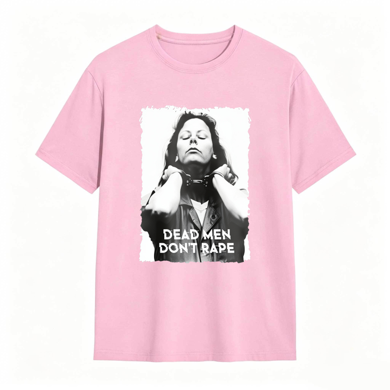 Dead Men Don't Rape Graphic Print Unisex Classic T-shirt