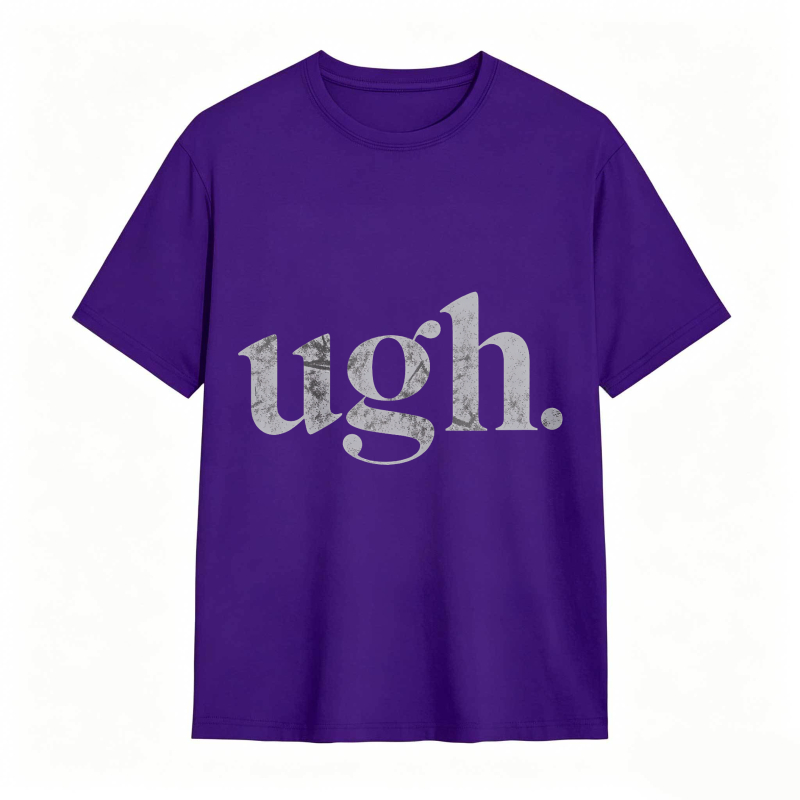 Dorawear™Ugh Text Design Unisex Classic T-shirt
