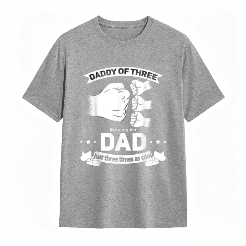 Daddy Of Three Like A Regular Dad Just Three Times As Cool T-shirt
