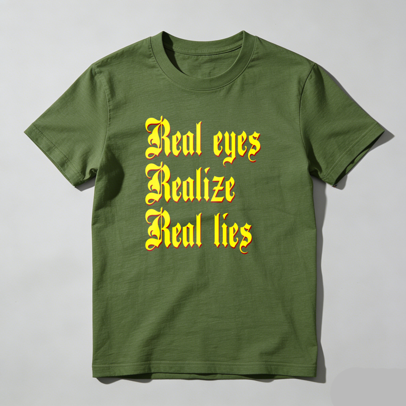 Dorawear™ Real Eyes Realize Real Lies T Shirt