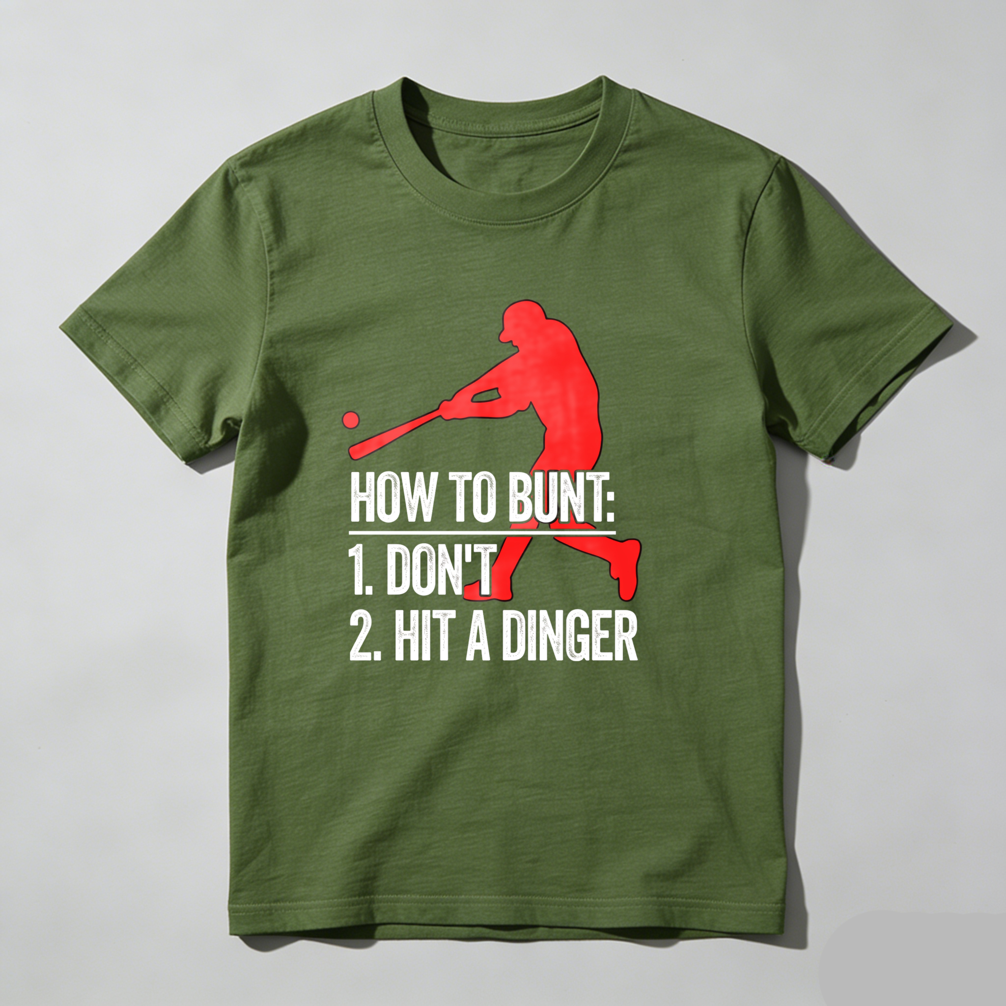 Dorawear™ How To Bunt Don't Hit A Dinger  T Shirt