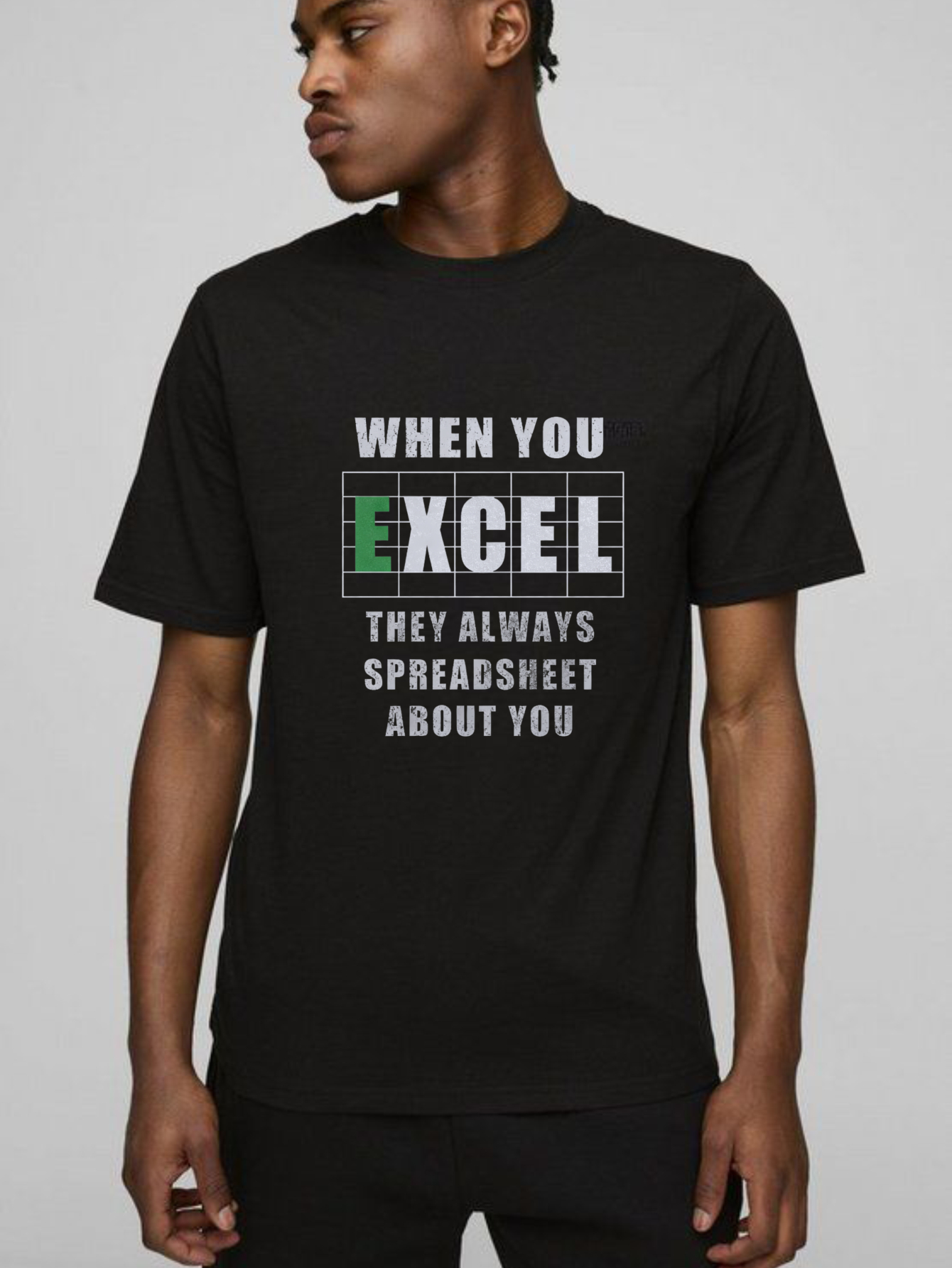Dorawear™ When You Excel They Always Spreadsheet About You Pure Cotton Short Sleeve T Shirt-Dorawear
