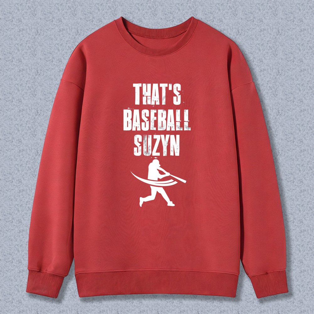 Dorawear™ Baseball Player Silhouette With Text Thats Baseball Suzyn Unisex Classic Sweatshirt