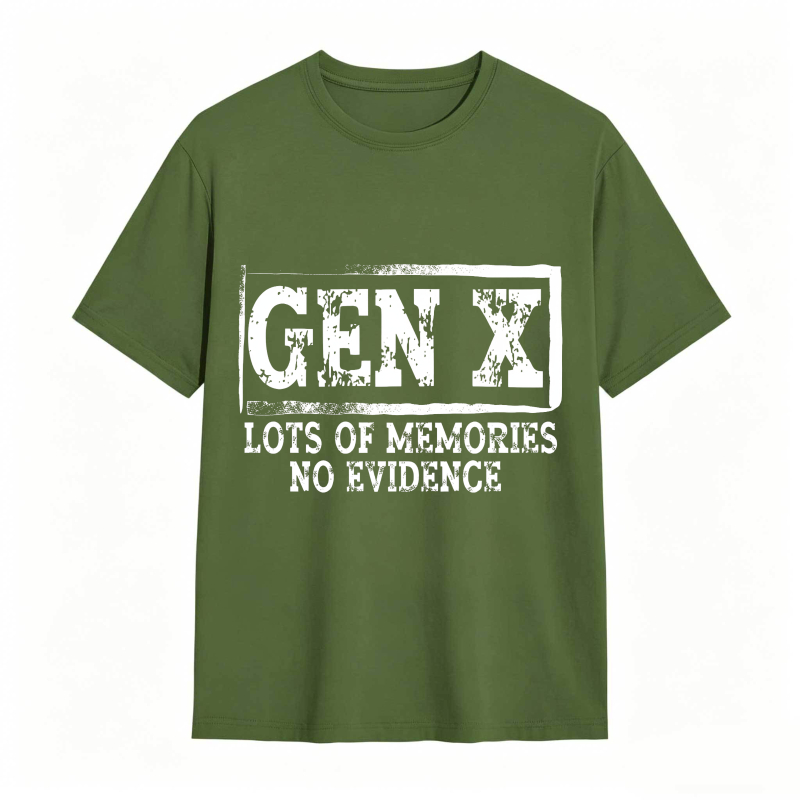 Gen X Lots Of Memories No Evidence Unisex Classic T-shirt