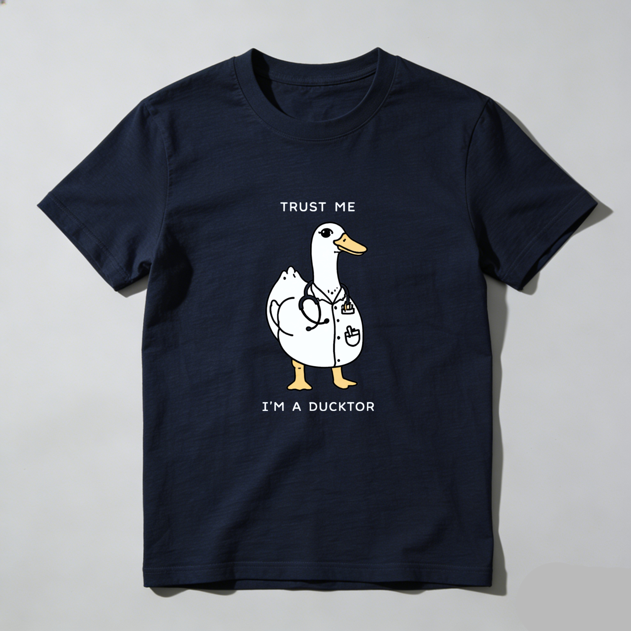 Dorawear Trust Me I M A Ducktor Pure Cotton Short Sleeve T Shirt