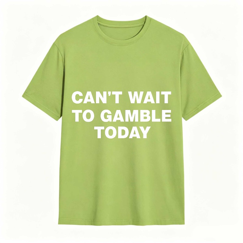 Dorawear™ Can't Wait To Gamble Today Unisex Classic T-shirt