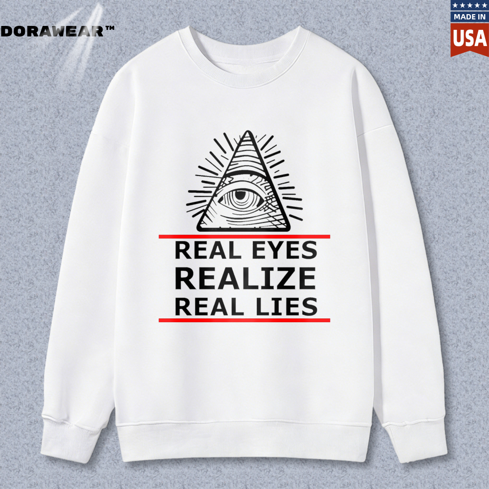 Dorawear™ All Seeing Eye Symbol With Real Eyes Realize Real Lies Text Unisex Classic Sweatshirt(2)