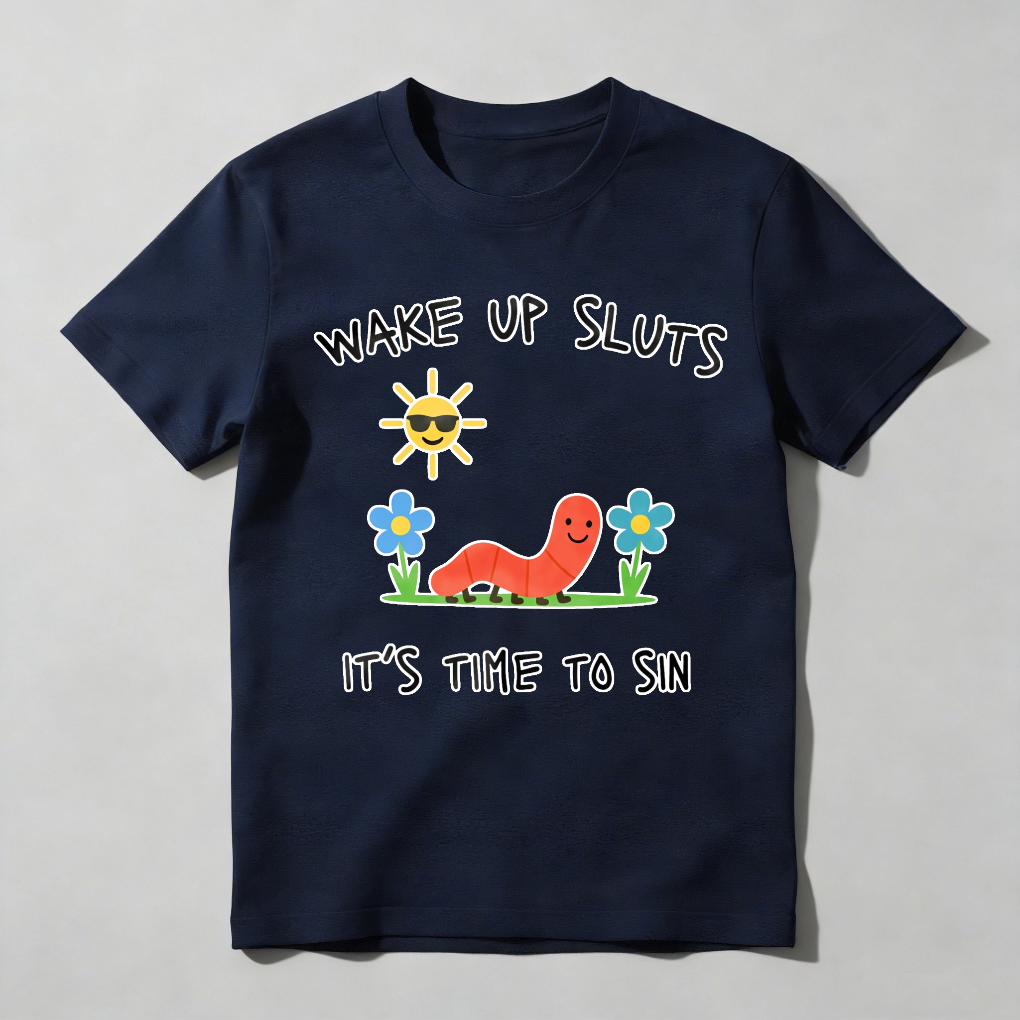 Dorawear™ Wake Up Sloth   Sun Smiling With Glasses   Caterpillar On Grass   Flowers Blue And Yellow   Its Time To Sin T Shirt-Dorawear