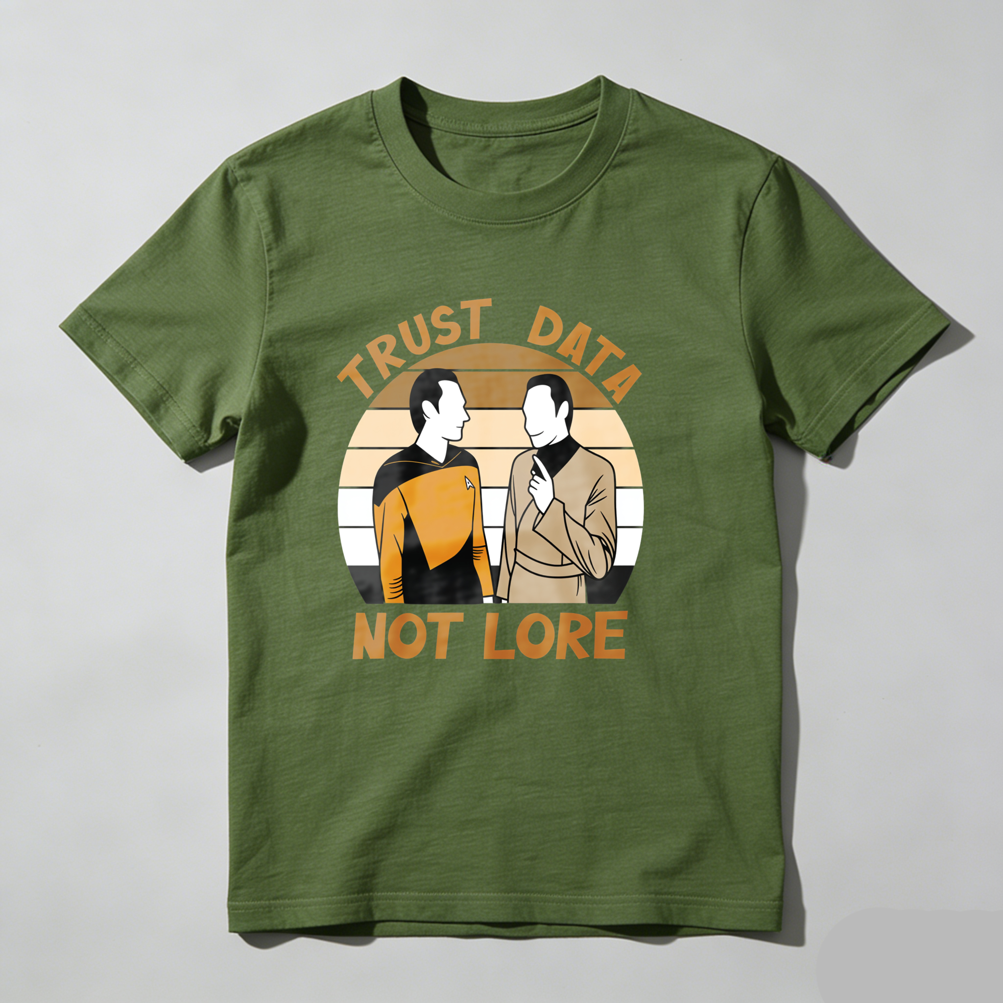 Trust Data Not Lore Star Trek Characters tshirt 100% cotton