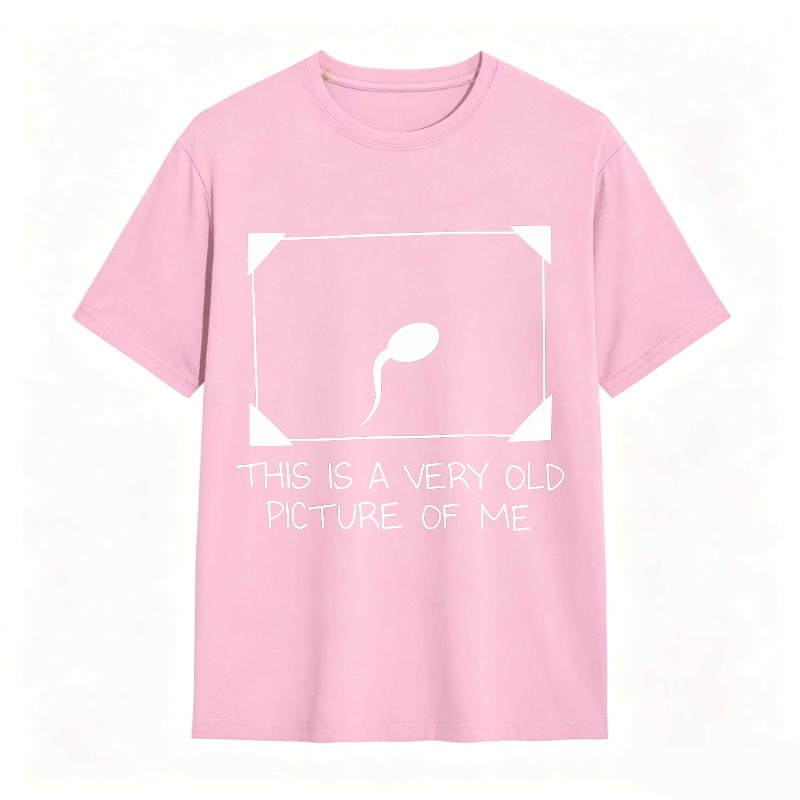 Dorawear™ Sperm Cell Design With Text This Is A Very Old Picture Of Me Unisex Classic T-shirt