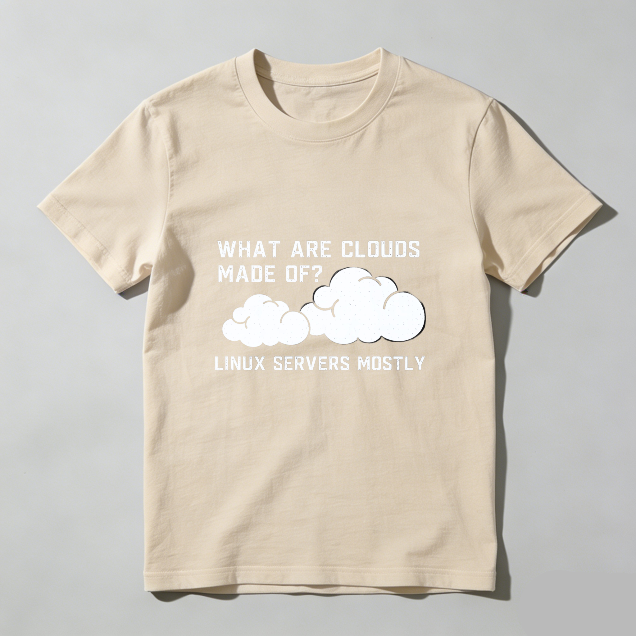Dorawear™ What Are Clouds Made Of Linux Servers Mostly Pure Cotton Short Sleeve T Shirt-Dorawear