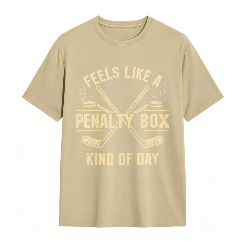 Dorawear™Feels Like A Penalty Box Kind Of Day Hockey Theme Unisex Classic T-shirt
