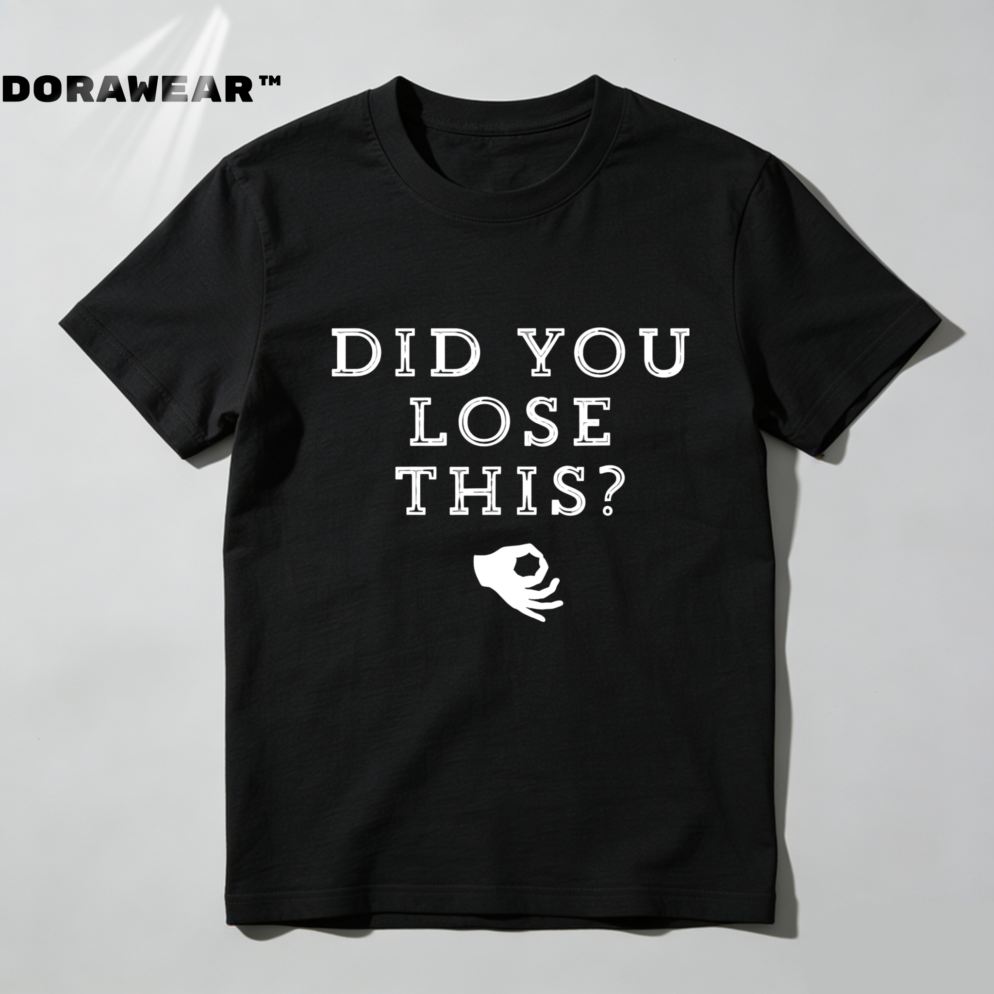 Dorawear™  Did You Lose This Skull T Shirt