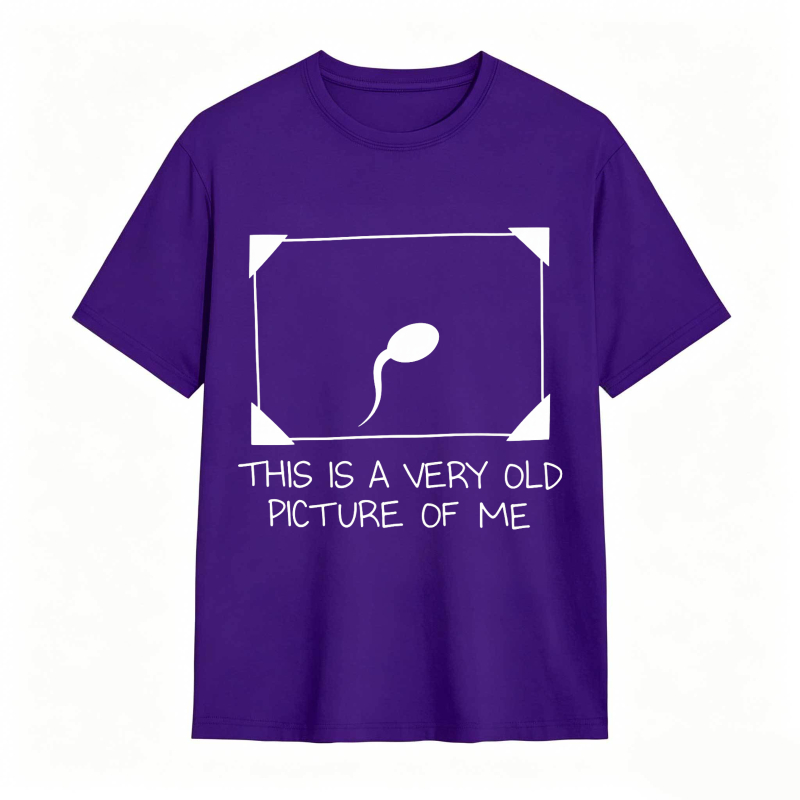 Dorawear™ Sperm Cell Design With Text This Is A Very Old Picture Of Me Unisex Classic T-shirt